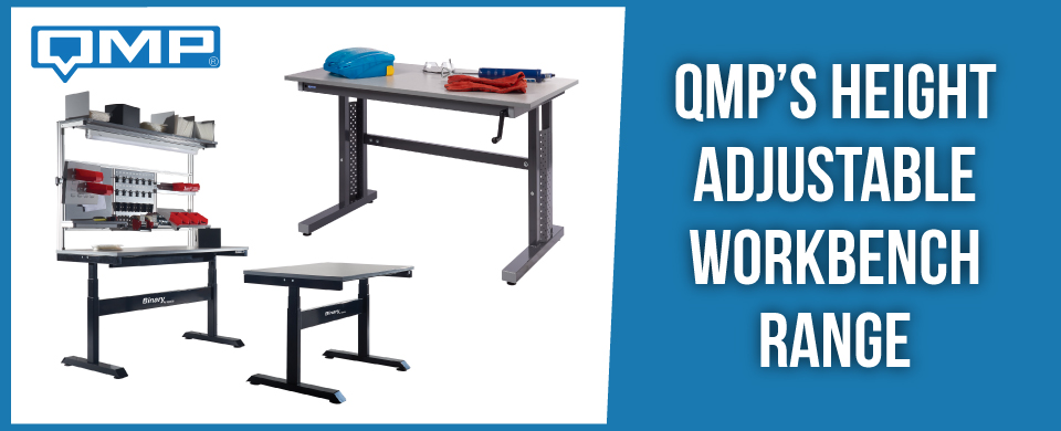 QMP's Height Adjustable Workbench Range